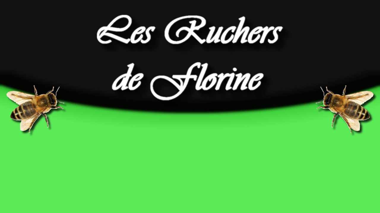 les ruchers de florine